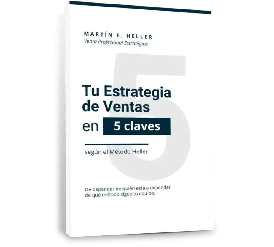 Tu Estrategia de Ventas en 5 Claves - Martín E. Heller